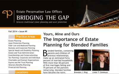 Fall 2014 – Yours, Mine and Ours: The Importance of Estate Planning for Blended Families